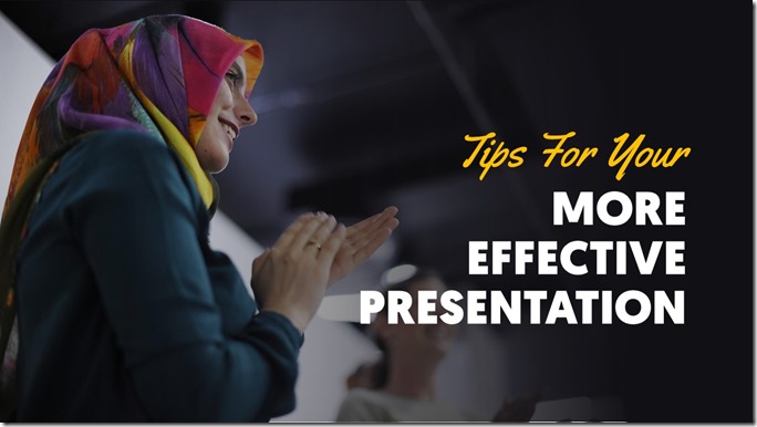 tips for your more effective presentation